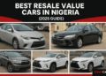 Top 10 Best Resale Value Cars in Nigeria (2026 Guide)